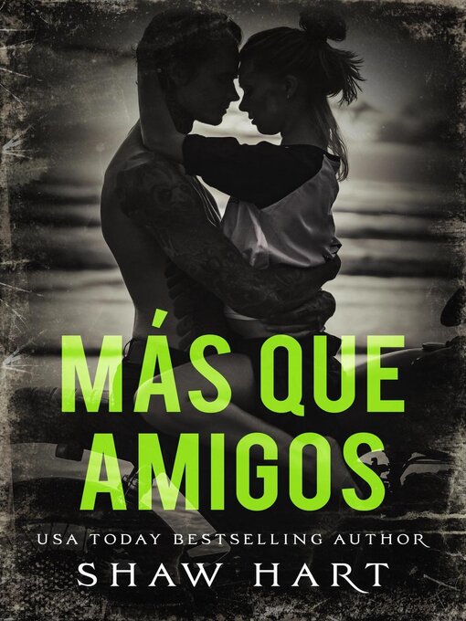 Title details for Más Que Amigos by Shaw Hart - Available